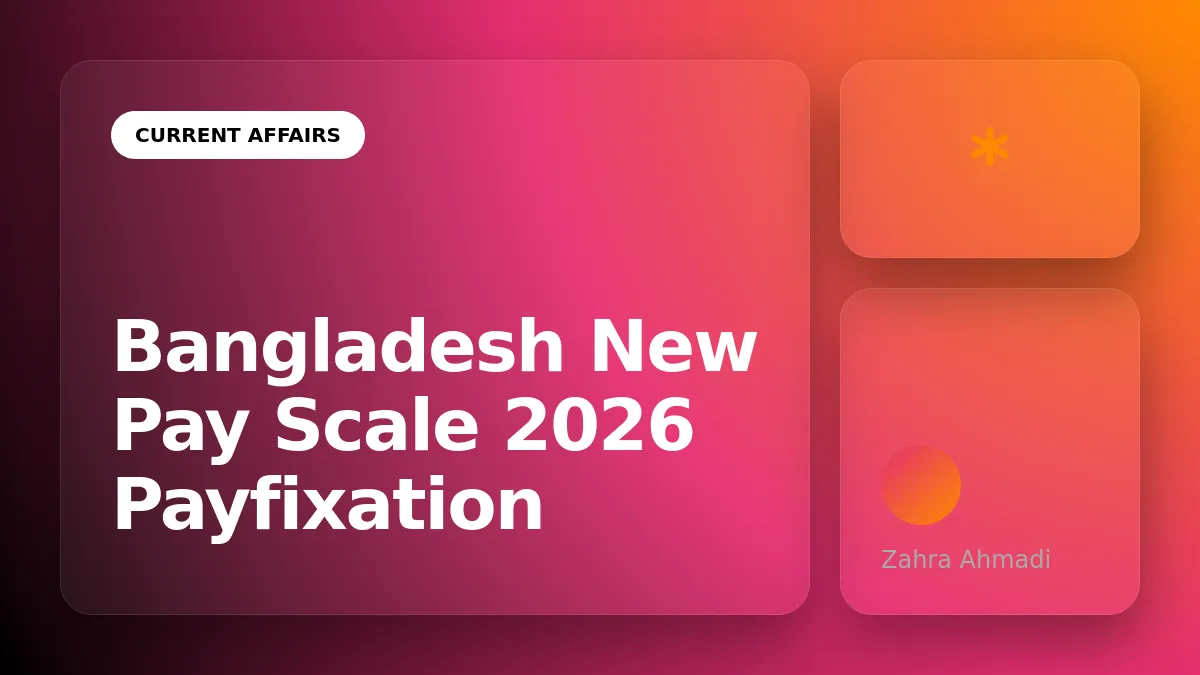 New Pay Scale 2026: How Payfixation.gov.bd is Managing the Historic Salary Revision for 1.4 Million Employees